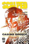 Scalped. Vol. 2: Casino boogie libro di Aaron Jason