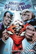 Amazing Spider-Man. Vol. 13: La tela spezzata libro