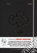 Il taccuino di Giorgio Cavazzano. I taccuini di Topolino. Ediz. illustrata. Vol. 1 libro