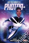 Monica Rambeau: Photon. Vol. 1: Caos quotidiano libro