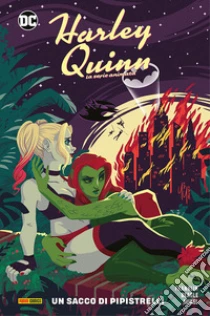 Un sacco di pipistrelli. Harley Quinn