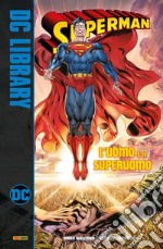 L'uomo e il superuomo. Superman libro