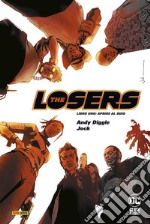 Losers. Ediz. deluxe. Vol. 1: Aprire al buio libro