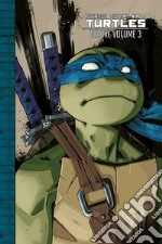 Teenage Mutant Ninja Turtles deluxe. Vol. 3 libro