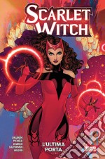 Scarlet Witch. Vol. 1: L' ultima porta libro