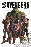 Noi siamo gli Avengers. Ediz. anniversario libro