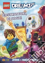 Costruttori di sogni. Lego DreamZzz. Ediz. a colori. Con minifigure ufficiale LEGO® di Mateo libro