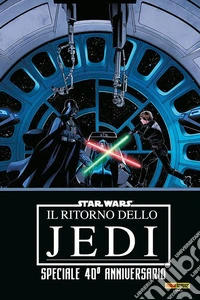 Il ritorno dello Jedi. Star Wars. Ediz. speciale 40° anniversario libro