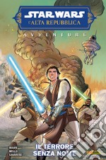 Il terrore senza nome. Avventure. L'Alta Repubblica. Star Wars