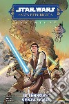 Il terrore senza nome. Avventure. L'Alta Repubblica. Star Wars libro