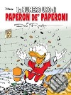 La numero uno di Paperon de' Paperoni. Con gadget libro