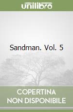Sandman. Vol. 5