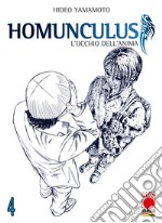 Homunculus. L'occhio dell'anima. Vol. 4 libro