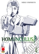 Homunculus. L'occhio dell'anima. Vol. 6 libro