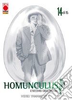 Homunculus. L'occhio dell'anima. Vol. 14 libro