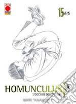 Homunculus. L'occhio dell'anima. Vol. 15 libro