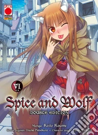 Spice and Wolf. Double edition. Vol. 6 libro