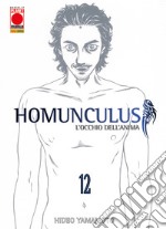 Homunculus. L'occhio dell'anima. Vol. 12 libro