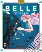 Belle. Anime book libro