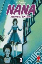 Nana. Reloaded edition. Vol. 3 libro