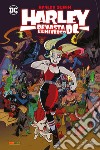 Harley devasta l'universo DC. Harley Quinn libro