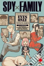 Eyes only. Spy x Family. Official fanbook libro