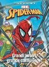 Grandi poteri, grande confusione! Le nuove avventure di Spider-Man. Vol. 1 libro