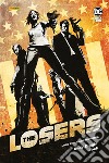 Losers. Ediz. deluxe. Vol. 2: Finale di partita libro di Diggle Andy Jock