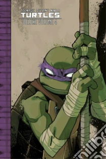 Teenage Mutant Ninja Turtles deluxe. Vol. 4