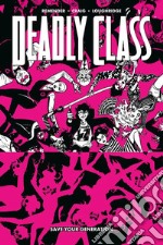 Save your generation. Deadly class. Vol. 10 libro