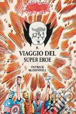 Il viaggio del super eroe libro