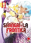 Shangri-La frontier. Vol. 11 libro