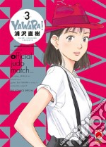 Yawara! Ultimate deluxe edition. Vol. 3 libro