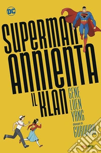 Superman annienta il klan