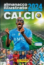 Almanacco illustrato del calcio 2024 libro