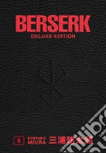 Berserk deluxe. Vol. 8 libro