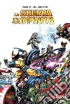 La guerra dell'infinito. Marvel giant-size edition libro