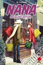 Nana. Reloaded edition. Vol. 9 libro