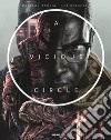 A vicious circle. Vol. 1 libro