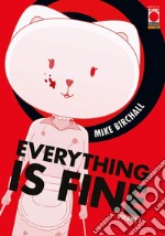 Everything is fine. Vol. 1 libro