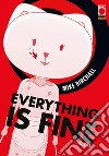 Everything is fine. Vol. 1 libro