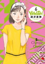 Yawara! Ultimate deluxe edition. Vol. 6 libro