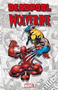 Deadpool & Wolverine. Marvel-verse libro