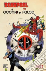 Deadpool vs Occhio di Falco libro