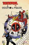 Deadpool vs Occhio di Falco libro