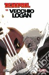 Deadpool vs Vecchio Logan libro