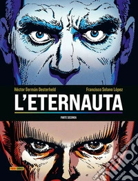 L'eternauta. Parte seconda libro