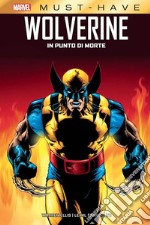 In punto di morte. Wolverine libro