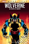 In punto di morte. Wolverine libro