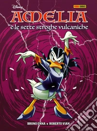 Amelia e le sette streghe vulcaniche
